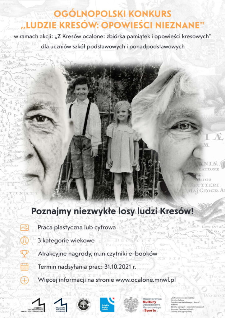 Konkurs Ludzie Kresów: Opowieści nieznane
Praca plastyczna lub cyfrowa
3 kategorie wiekowe
termin 31.10
www.ocaline.mnwl.pl