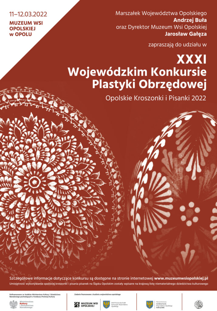 Wojewódzki Konkurs Plastyki Obrzędowej (11.03)
Opolskie Kroszonki i PisNKI
www.muzeumwsiopolskiej.pl