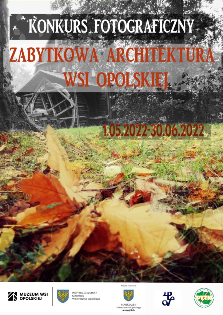 Konkurs fotograficzny "Zabytkowa architektura Wsi Opolskiej"