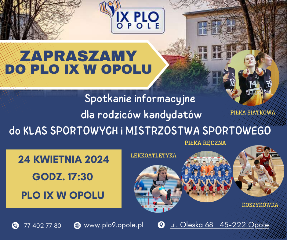 Zaproszenie rodziców kandydatów do klas sportowych i mistrzostwa sportowego  IX PLO Opole
