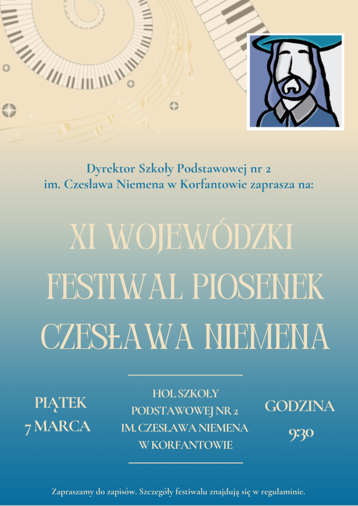 XI Wojewódzki Festiwal Piosenek Czesława Niemena 7 marca SP w Korfantowie