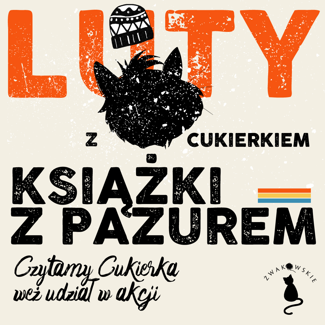 Luty z Cukierkiem