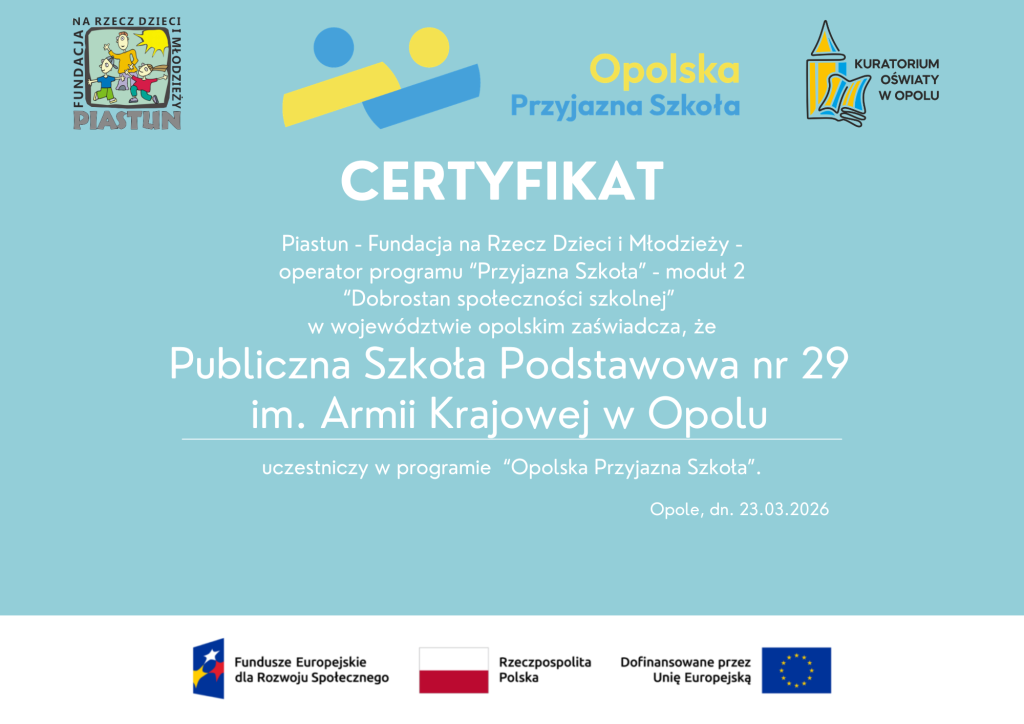 Certyfikat Opolska Przyjazna Szkoła