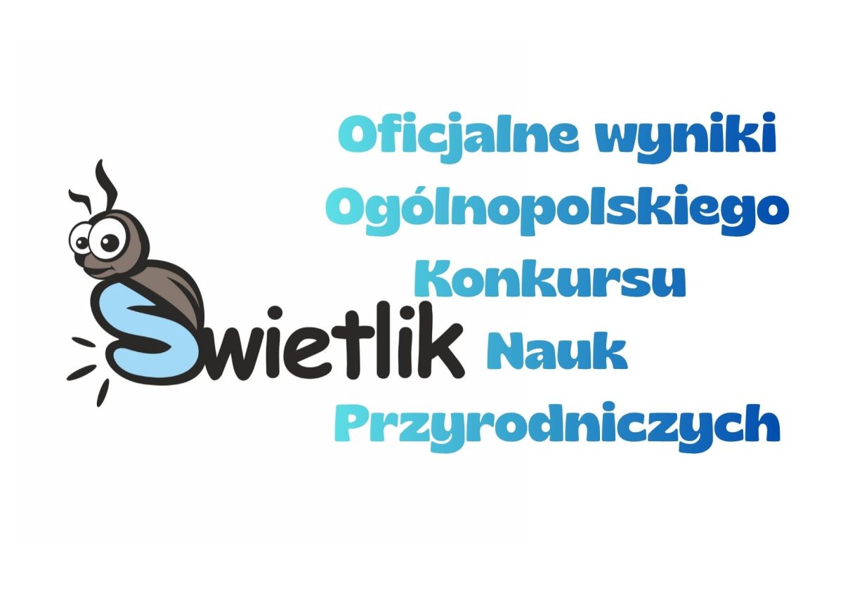 Sukces naszych uczniów w Ogólnopolskim Konkursie Nauk Przyrodniczych „Świetlik”