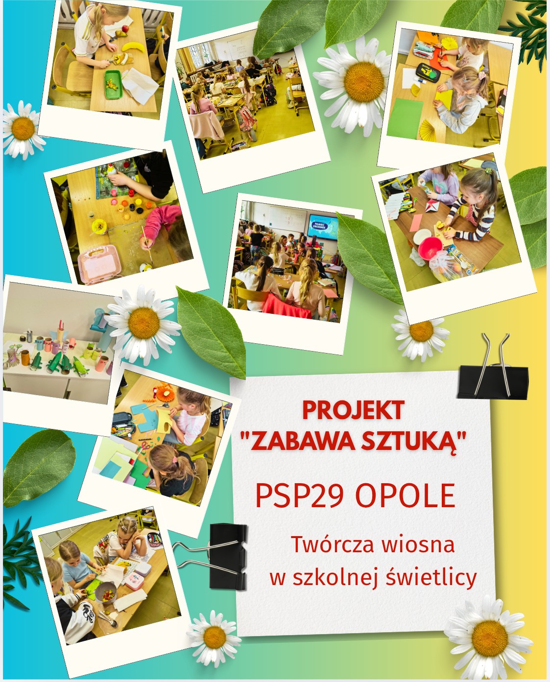 Twórcza wiosna z projektem „Zabawa sztuką”