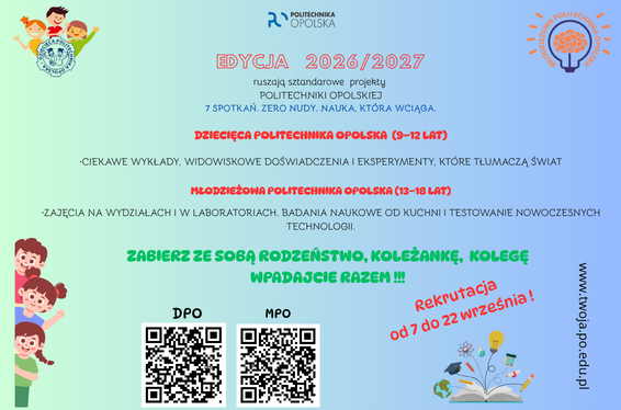 Dziecięca Politechnika rekrutacja 
www.twoja.po.edu.pl