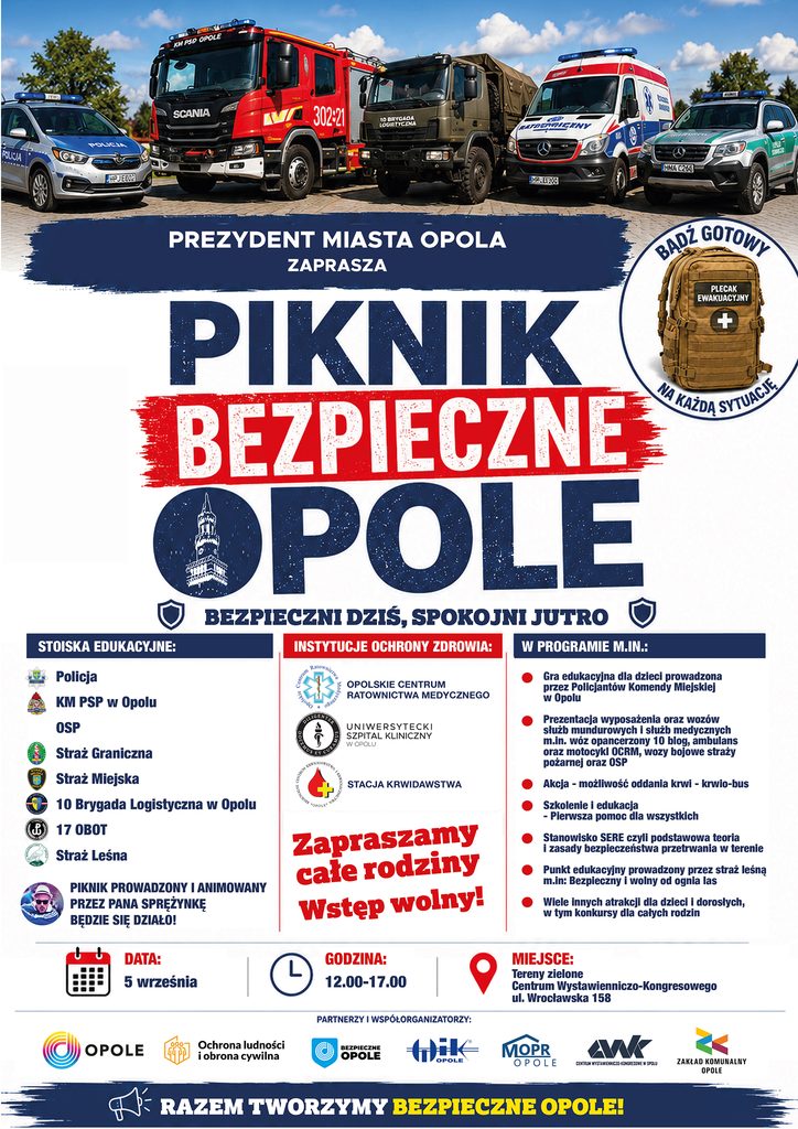 Piknik Bezpieczne Opole
5 września godz. 12-17 
Wrocławska 158